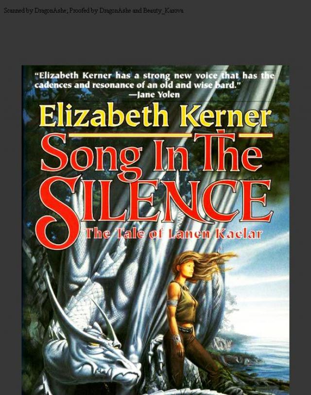 Read Lanen Kaelar 01 Song In The Silence Online Read Free Novel Read Light Novel Onlinereadfreenovel Com